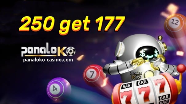 PanaloKO Online Casino 250 Kumuha ng 177 Mga Detalye ng Promosyon