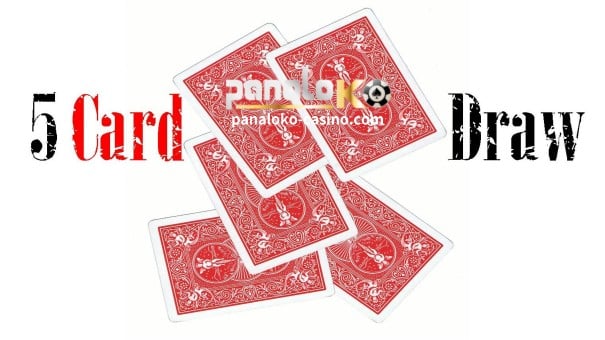 PanaloKO Online Casino-5-Card Draw